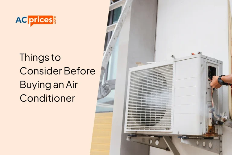 Things to Consider Before Buying an Air Conditioner